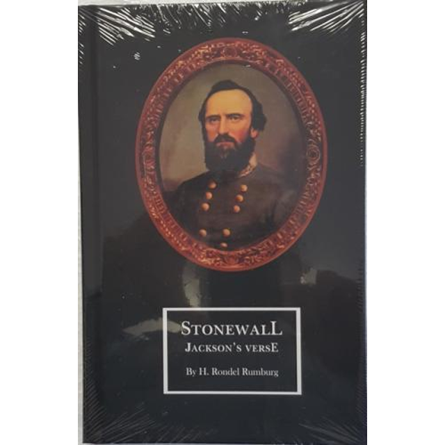 “Stonewall” Jackson's Verse investigates the reason for General Jackson’s greatness and military genius